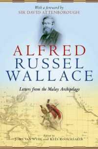 アルフレッド・ラッセル・ウォレスのマレー半島書簡<br>Alfred Russel Wallace : Letters from the Malay Archipelago