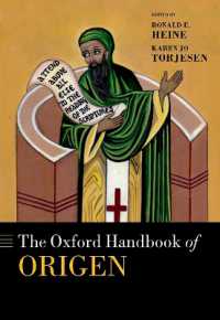 オックスフォード版　オリゲネス・ハンドブック<br>The Oxford Handbook of Origen (Oxford Handbooks)