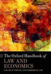 The Oxford Handbook of Law and Economics : Volume 2: Private and Commercial Law (Oxford Handbooks)