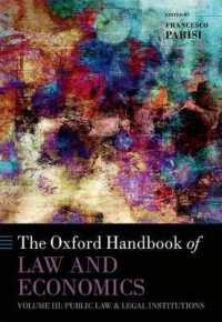 The Oxford Handbook of Law and Economics : Volume 3: Public Law and Legal Institutions (Oxford Handbooks)