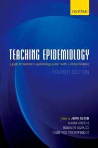 Teaching Epidemiology : A guide for teachers in epidemiology, public health and clinical medicine （4TH）