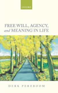 Free Will, Agency, and Meaning in Life