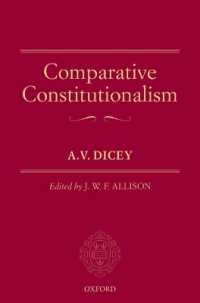 Ａ．Ｖ．ダイシー比較憲法講義<br>Comparative Constitutionalism