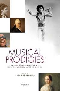 音楽的天才の科学<br>Musical Prodigies : Interpretations from Psychology, Education, Musicology, and Ethnomusicology
