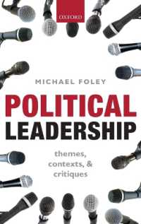 政治的リーダーシップ：テーマ、背景と批判<br>Political Leadership : Themes, Contexts, and Critiques