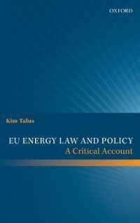 ＥＵのエネルギー法と政策：批判的検証<br>EU Energy Law and Policy : A Critical Account