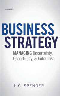 経営戦略：不確実性、機会と事業の管理<br>Business Strategy : Managing Uncertainty, Opportunity, and Enterprise