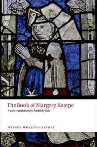 マージョリー・ケンプの書（オックスフォード世界古典叢書）<br>The Book of Margery Kempe (Oxford World's Classics)
