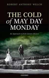 アイルランド文学史<br>The Cold of May Day Monday : An Approach to Irish Literary History