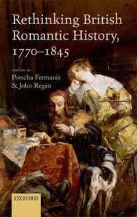 イギリス・ロマン主義時代の歴史と文学再考1770-1845年<br>Rethinking British Romantic History, 1770-1845
