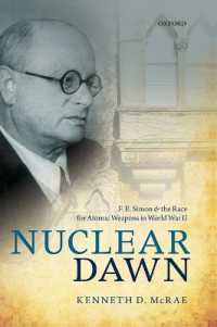 Nuclear Dawn : F. E. Simon and the Race for Atomic Weapons in World War II