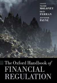 オックスフォード版　金融規制ハンドブック<br>The Oxford Handbook of Financial Regulation (Oxford Handbooks)