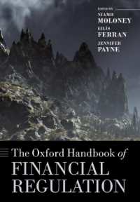 オックスフォード版　金融規制ハンドブック<br>The Oxford Handbook of Financial Regulation (Oxford Handbooks)