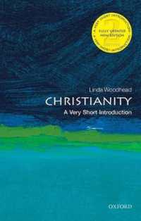 VSIキリスト教（第２版）<br>Christianity : A Very Short Introduction (Very Short Introductions) （2ND）