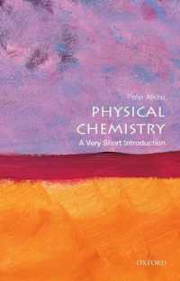 Ｐ．アトキンス著／VSI物理化学<br>Physical Chemistry : A Very Short Introduction (Very Short Introductions)