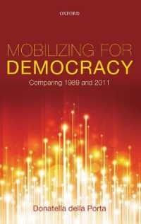 民主化運動：1989年と2011年の比較<br>Mobilizing for Democracy : Comparing 1989 and 2011