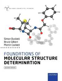 分子構造決定の基礎（第２版）<br>Foundations of Molecular Structure Determination (Oxford Chemistry Primers) （2ND）