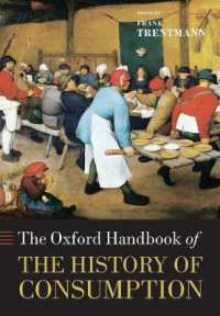 オックスフォード版　消費の歴史ハンドブック<br>The Oxford Handbook of the History of Consumption (Oxford Handbooks)