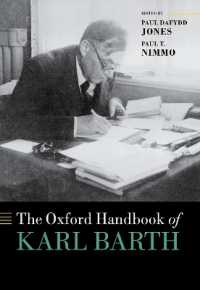 オックスフォード版　カール・バルト・ハンドブック<br>The Oxford Handbook of Karl Barth (Oxford Handbooks)