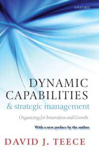 『ダイナミック・ケイパビリティ戦略：イノベーションを創発し、成長を加速させる力』(原書)<br>Dynamic Capabilities and Strategic Management : Organizing for Innovation and Growth