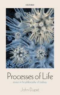 生命プロセス：生物学の哲学論文集<br>Processes of Life : Essays in the Philosophy of Biology