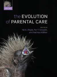 The Evolution of Parental Care