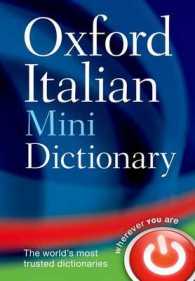 Oxford Italian Mini Dictionary : Italian-English/ English-Italian （4 BLG）