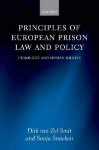 欧州の監獄法と政策の原理：刑罰学と人権<br>Principles of European Prison Law and Policy : Penology and Human Rights