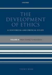 倫理学の歴史２：スアーレスからルソーへ<br>The Development of Ethics: Volume 2 : From Suarez to Rousseau