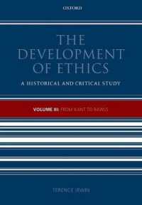 倫理学の歴史３：カントからロールズまで<br>The Development of Ethics, Volume 3 : From Kant to Rawls