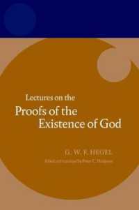 ヘーゲル講義録：神の存在証明（英訳）<br>Hegel: Lectures on the Proofs of the Existence of God (Hegel Lectures)