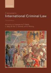 国際刑法（第３版）<br>Cassese's International Criminal Law （3RD）