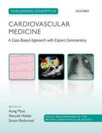 Challenging Concepts in Cardiovascular Medicine : A Case-Based Approach with Expert Commentary (Challenging Cases)