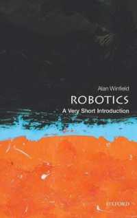 VSIロボット工学<br>Robotics : A Very Short Introduction (Very Short Introductions)
