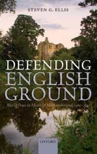 Defending English Ground : War and Peace in Meath and Northumberland, 1460-1542