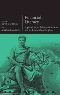 金融リテラシー：退職保障と金融市場にとっての影響<br>Financial Literacy : Implications for Retirement Security and the Financial Marketplace (Pensions Research Council)