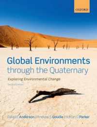 第四紀のグローバルな環境変化（第２版）<br>Global Environments through the Quaternary : Exploring Evironmental Change （2ND）