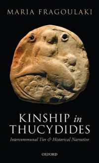 Kinship in Thucydides : Intercommunal Ties and Historical Narrative