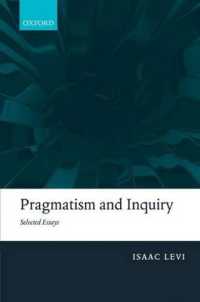 Pragmatism and Inquiry : Selected Essays