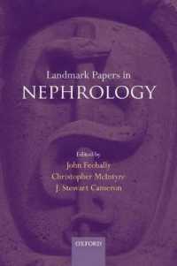 腎臓病学：主要論文集<br>Landmark Papers in Nephrology (Landmark Papers in)