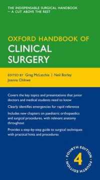 オックスフォード臨床外科学ハンドブック（第４版）<br>Oxford Handbook of Clinical Surgery (Oxford Handbooks) （4TH）
