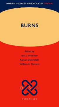 熱傷ケア<br>Burns (Oxford Specialist Handbooks in Surgery)