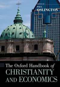 オックスフォード版 キリスト教と経済学ハンドブック<br>The Oxford Handbook of Christianity and Economics (Oxford Handbooks)