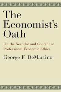 経済学者・経済専門家の倫理<br>The Economist's Oath : On the Need for and Content of Professional Economic Ethics