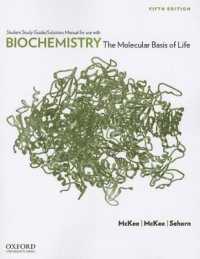 Biochemistry : The Molecular Basis of Life （5TH）