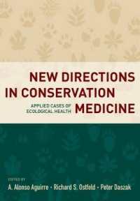 保全医学の新傾向<br>New Directions in Conservation Medicine : Applied Cases of Ecological Health