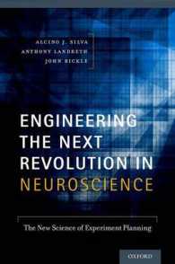 Engineering the Next Revolution in Neuroscience : The New Science of Experiment Planning