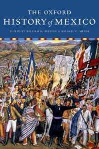 オックスフォード版　メキシコ史（新版）<br>The Oxford History of Mexico