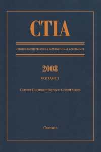 CTIA: Consolidated Treaties & International Agreements 2008 Vol 1 : Issued September 2009 (Consolidated Treaties and International Agreements)