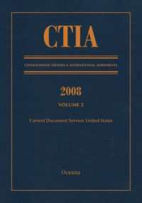 Ctia: Consolidated Treaties & International Agreements 2008 Vol 2 : Issued November 2009 (Consolidated Treaties and International Agreements) -- Hardb
